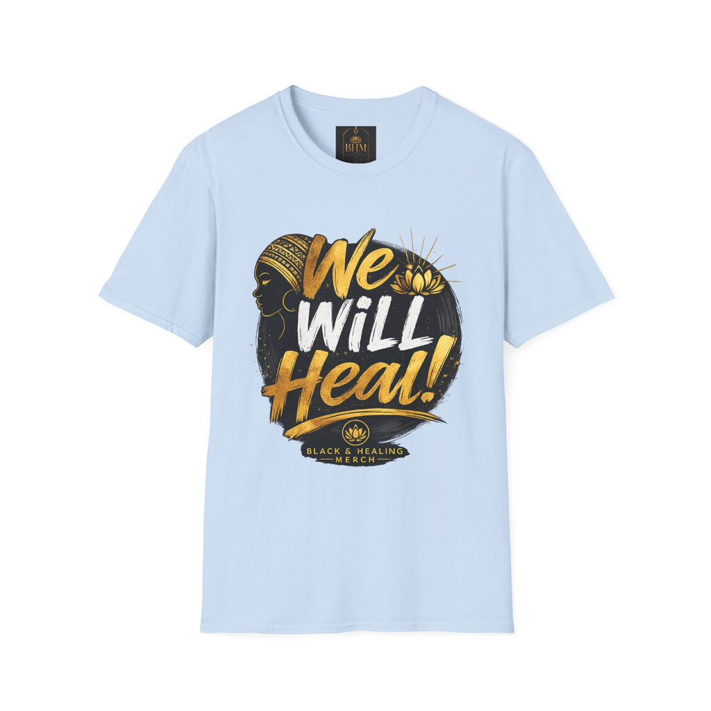 BHM We Will Heal Unisex Softstyle T-Shirt