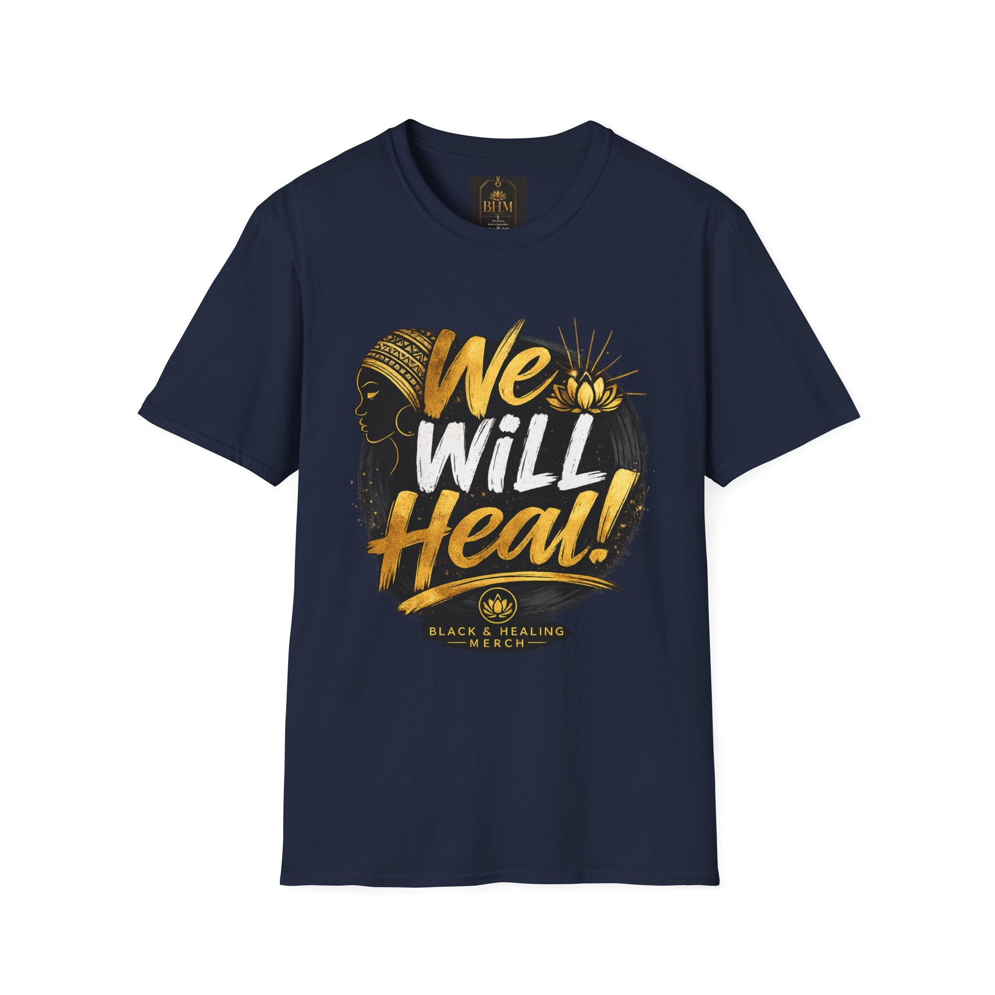 BHM We Will Heal Unisex Softstyle T-Shirt