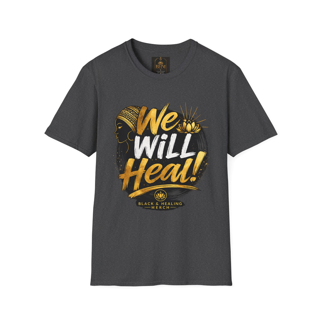 BHM We Will Heal Unisex Softstyle T-Shirt